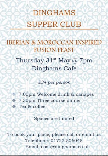 Supper Club with Dinghams, 31st May
